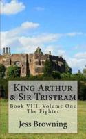 King Arthur & Sir Tristram