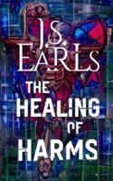 The Healing of Harms