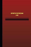 Sports Physician Log (Logbook, Journal - 124 Pages, 6 X 9 Inches)