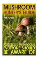 Mushroom Hunter's Guide