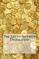 The Art of Interior Decoration