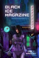 Black Ice Magazine, Vol. 1