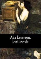 Ada Leverson, Best Novels