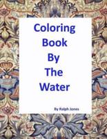Coloring Book By The Water