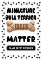 Miniature Bull Terrier Diets Matter