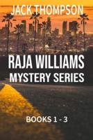 Raja Williams Mystery Series
