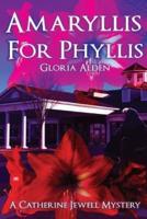 Amaryllis for Phyllis
