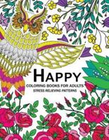 Happy Coloring Books for Adutls