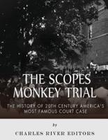 The Scopes Monkey Trial