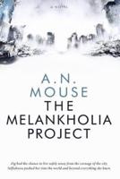 The Melankholia Project