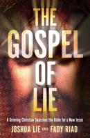 The Gospel of Lie