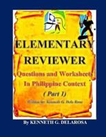 Elementary Reviewer - In Philippine Context