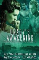 Grady's Awakening