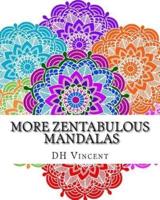 More Zentabulous Mandalas