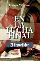 En La Lucha Final