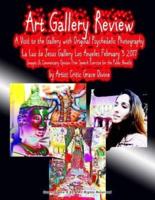 Art Gallery Review A Visit to the Gallery with Original Psychedelic Photography La Luz de Jesus Gallery Los Angeles February 3 2017 Images & Commentary Opinion Free Speech Exercise for the Public Benefit by Artist Critic Grace Divine
