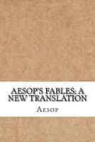 Aesop's Fables; A New Translation
