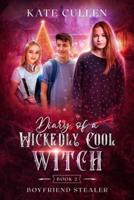 Diary of a Wickedly Cool Witch 2