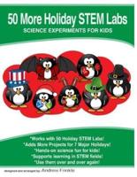 50 More Holiday STEM Labs