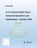 Customs Broker Exam - Answered Questions and Explanations