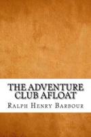 The Adventure Club Afloat