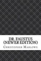 Dr. Faustus (Newer Edition)