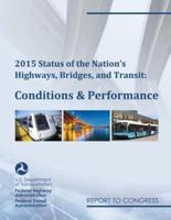 2015 Status of the Nation's Highways, Bridges, and Transit