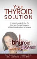 Your Thyroid Solution