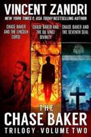 The Chase Baker Trilogy