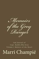 Memoirs of the Grey Ranger