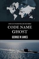 Code Name Ghost