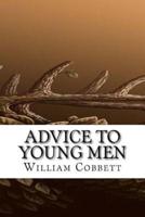 Advice to Young Men