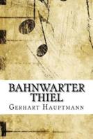 Bahnwarter Thiel