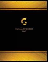 Animal Scientist Log (Log Book, Journal - 125 Pgs, 8.5 X 11 Inches)