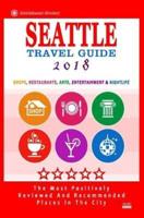 Seattle Travel Guide 2018