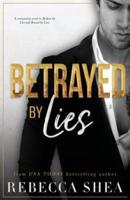 Betrayed by Lies