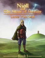 Niall and the Stone of Destiny