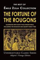 Émile Zola Collection - The Fortune of the Rougons