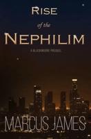 Rise of the Nephilim