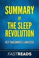 Summary of the Sleep Revolution