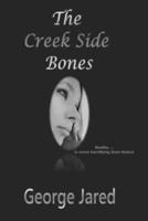 The Creek Side Bones