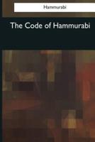 The Code of Hammurabi