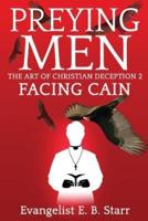 Preying Men the Art of Christian Deception 2
