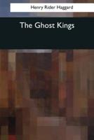 The Ghost Kings