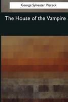 The House of the Vampire