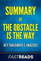 Summary of the Obstacle Is the Way