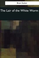 The Lair of the White Worm