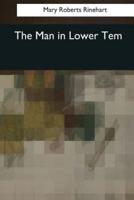 The Man in Lower Tem