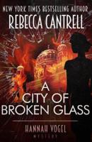 A City of Broken Glass