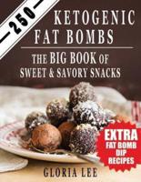 250 Ketogenic Fat Bombs
